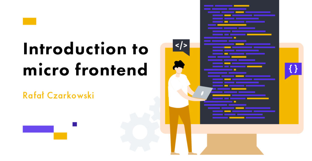 Introduction To Micro Frontend. Part I - Evertop